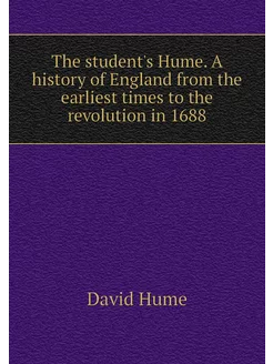 The student's Hume. A history of Engl