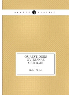 Quaestiones Ovidianae criticae