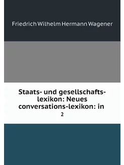 Staats- und gesellschafts-lexikon Ne