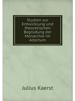 Studien zur Entwicklung und theoretis