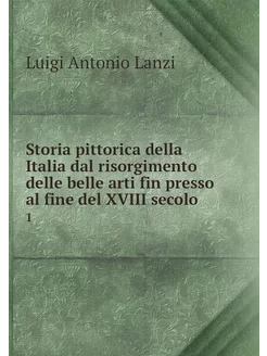 Storia pittorica della Italia dal ris