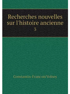 Recherches nouvelles sur l'histoire a