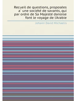 Recueil de questions, proposées à une société de