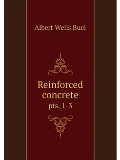 Reinforced concrete. pts. 1-3