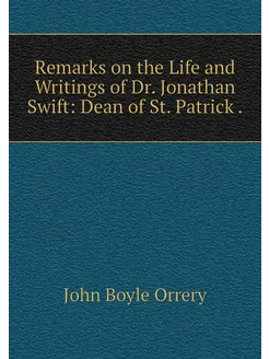 Remarks on the Life and Writings of D