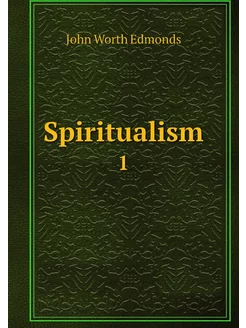 Spiritualism. 1