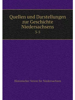 Quellen und Darstellungen zur Geschic