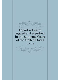 Reports of cases argued and adjudged