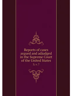 Reports of cases argued and adjudged