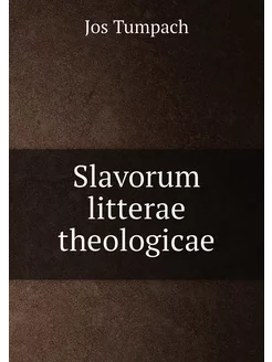 Slavorum litterae theologicae