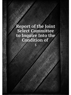 Report of the Joint Select Committee