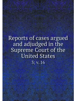 Reports of cases argued and adjudged