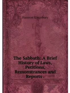 The Sabbath A Brief History of Laws