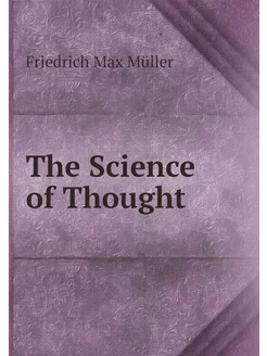 The Science of Thought