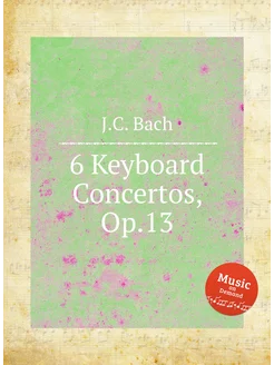 6 Keyboard Concertos, Op.13