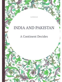 INDIA AND PAKISTAN Индия и Пакистан