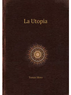 La Utopia