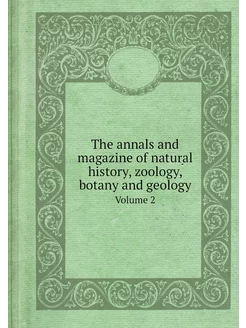 The annals and magazine of natural hi