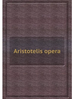 Aristotelis opera