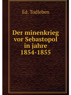 Der minenkrieg vor Sebastopol in jahr