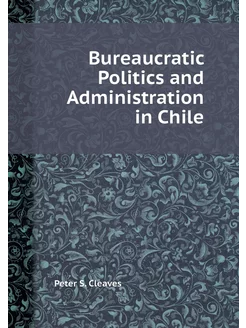 Bureaucratic Politics and Administrat