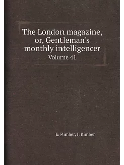 The London magazine, or, Gentleman's