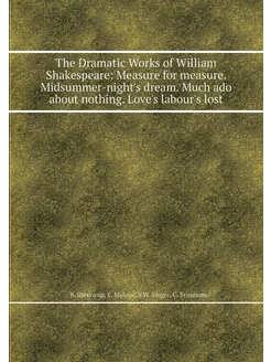 The Dramatic Works of William Shakesp