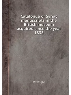 Catalogue of Syriac manuscripts in th