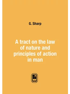 A tract on the law of nature and principles of actio