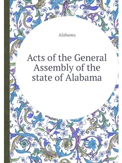 Acts of the General Assembly of the s