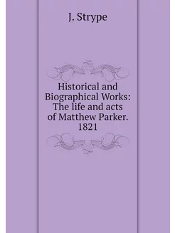 Historical and Biographical Works Th