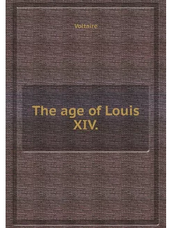 The age of Louis XIV