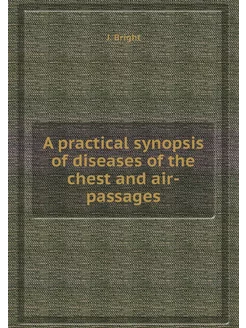 A practical synopsis of diseases of t