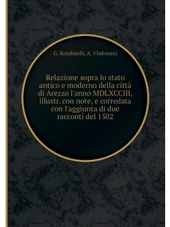 Relazione sopra lo stato antico e mod