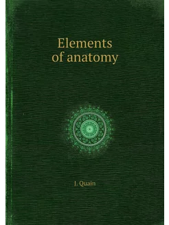 Elements of anatomy