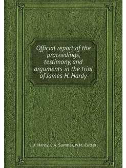 Official report of the proceedings, t