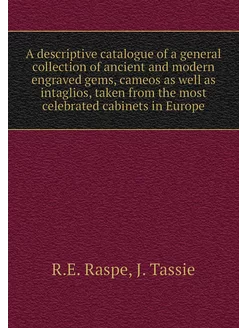 A descriptive catalogue of a general