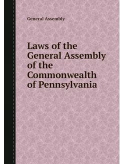 Laws of the General Assembly of the C