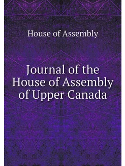 Journal of the House of Assembly of U