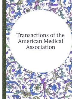 Transactions of the American Medical