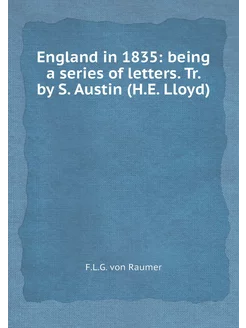 England in 1835 being a series of le