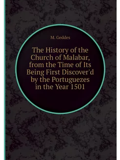 The History of the Church of Malabar