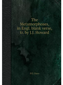 The Metamorphoses, in Engl. blank ver