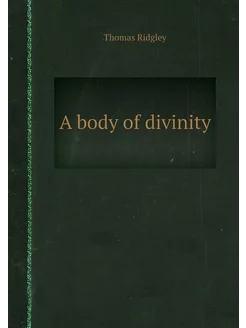 A body of divinity