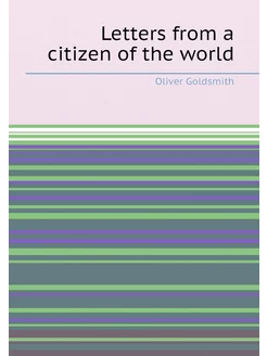 Letters from a citizen of the world