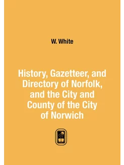 History, Gazetteer, and Directory of