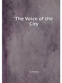 The Voice of the City