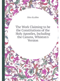 The Work Claiming to be the Constitut