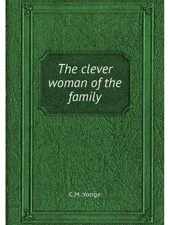 The clever woman of the family