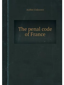 The penal code of France